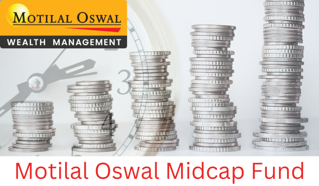 Motilal Oswal Midcap Fund