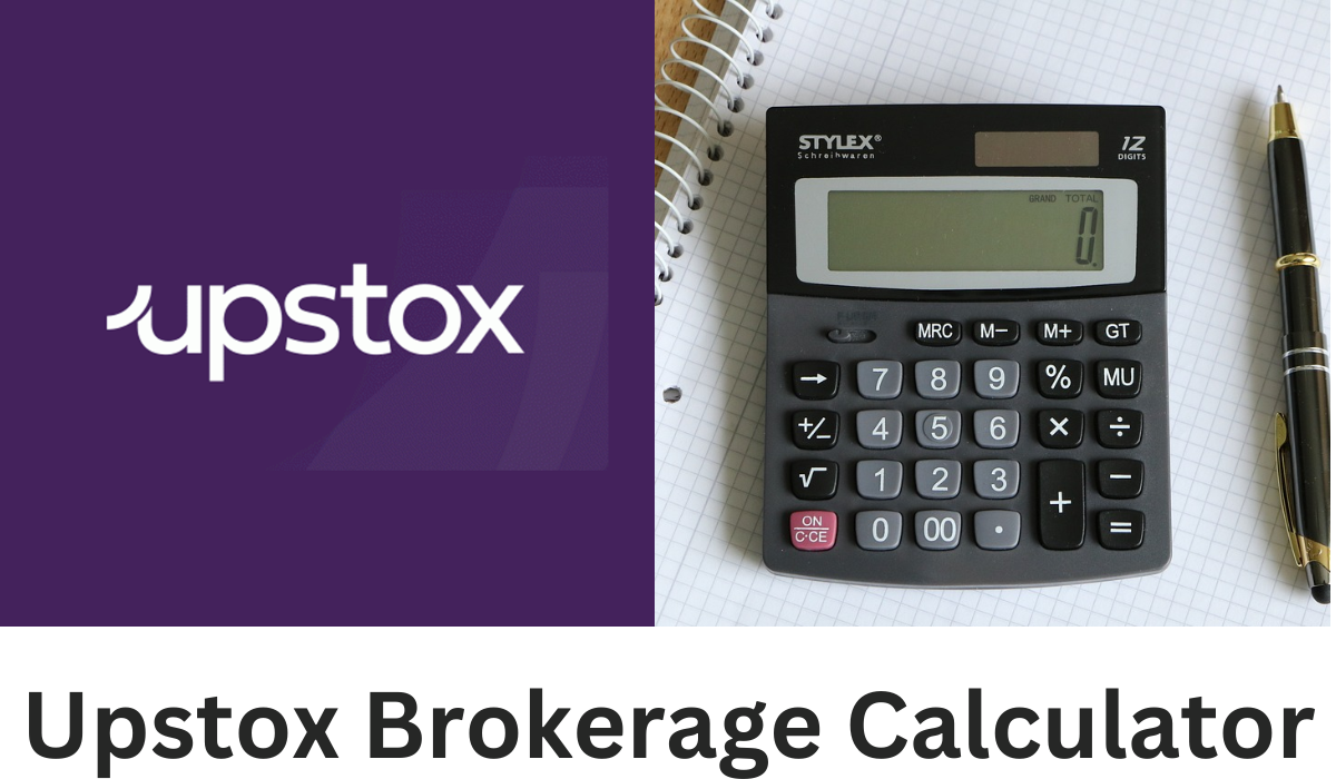 Upstox Brokerage Calculator