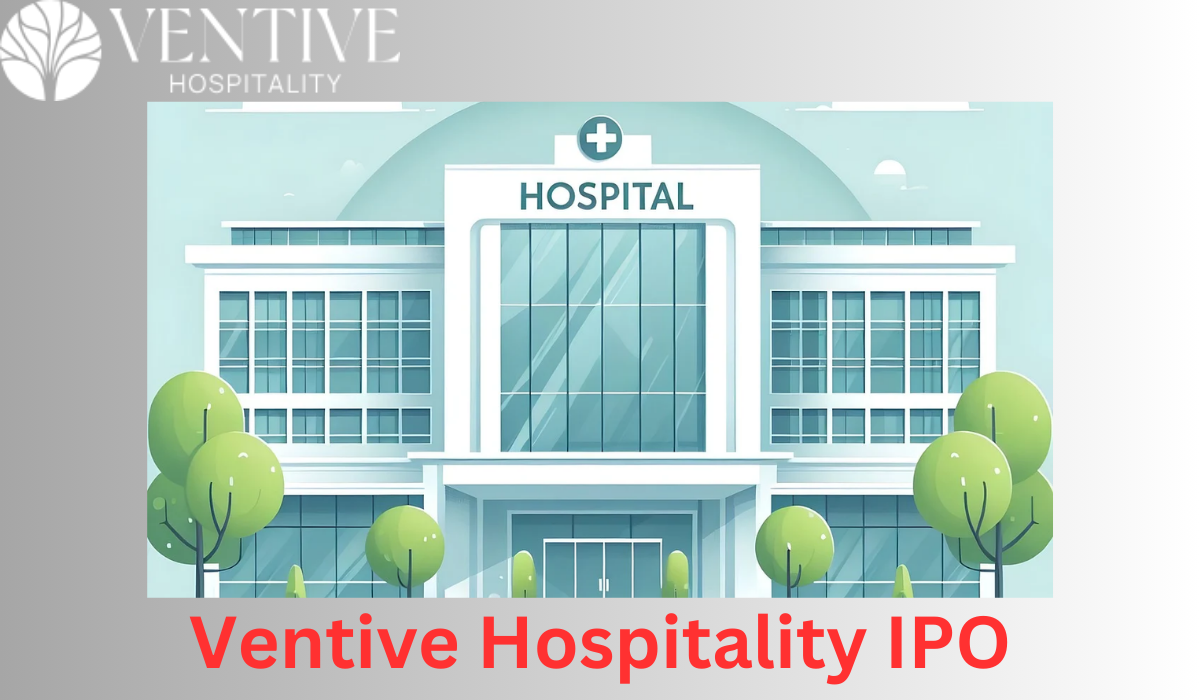 Ventive Hospitality IPO